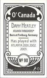 2003-04 Topps C55 - Minis O' Canada Back #90 Dany Heatley Back