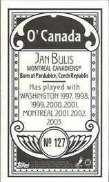 2003-04 Topps C55 - Minis O' Canada Back #127 Jan Bulis Back