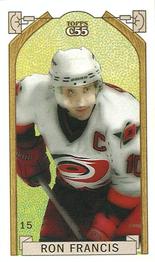 2003-04 Topps C55 - Minis O' Canada Back Red #15 Ron Francis Front