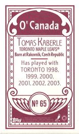 2003-04 Topps C55 - Minis O' Canada Back Red #65 Tomas Kaberle Back