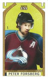 2003-04 Topps C55 - Minis Stanley Cup Back #1 Peter Forsberg Front
