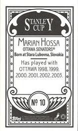 2003-04 Topps C55 - Minis Stanley Cup Back #10 Marian Hossa Back