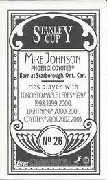 2003-04 Topps C55 - Minis Stanley Cup Back #26 Mike Johnson Back