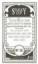 2003-04 Topps C55 - Minis Stanley Cup Back #36 Steve Rucchin Back