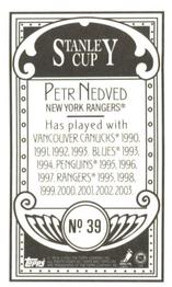 2003-04 Topps C55 - Minis Stanley Cup Back #39 Petr Nedved Back