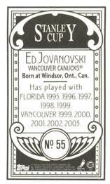 2003-04 Topps C55 - Minis Stanley Cup Back #55 Ed Jovanovski Back