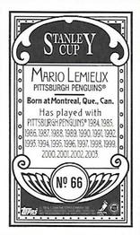 2003-04 Topps C55 - Minis Stanley Cup Back #66b Mario Lemieux Back