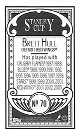 2003-04 Topps C55 - Minis Stanley Cup Back #70 Brett Hull Back