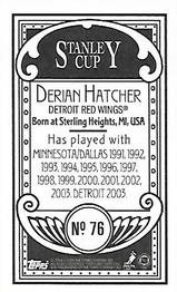 2003-04 Topps C55 - Minis Stanley Cup Back #76 Derian Hatcher Back