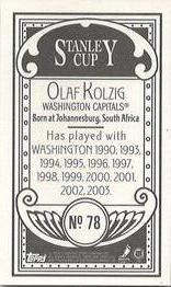 2003-04 Topps C55 - Minis Stanley Cup Back #78 Olaf Kolzig Back