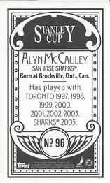 2003-04 Topps C55 - Minis Stanley Cup Back #96 Alyn McCauley Back