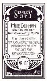 2003-04 Topps C55 - Minis Stanley Cup Back #106 Mike Dunham Back