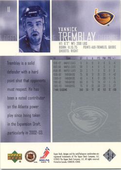 2003-04 Upper Deck - UD Exclusives Canadian #11 Yannick Tremblay Back