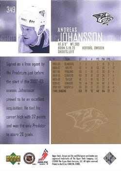 2003-04 Upper Deck - UD Exclusives #349 Andreas Johansson Back