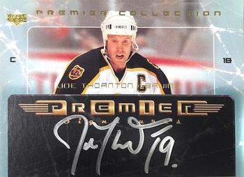 2003-04 Upper Deck Premier Collection - Premier Signatures #PS-JT Joe Thornton Front