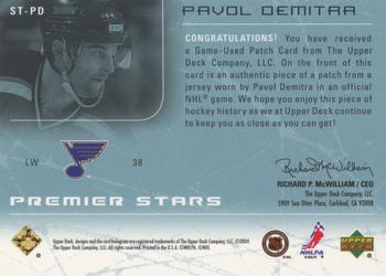 2003-04 Upper Deck Premier Collection - Premier Stars Patches #ST-PD Pavol Demitra Back
