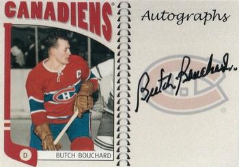 2004-05 In The Game Franchises Canadian - Autographs #A-BBO Butch Bouchard Front