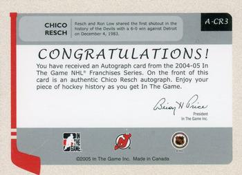 2004-05 In The Game Franchises US East - Autographs #A-CR3 Glenn Resch Back