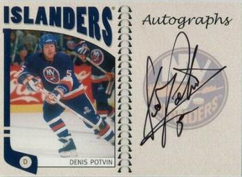 2004-05 In The Game Franchises US East - Autographs #A-DP Denis Potvin Front