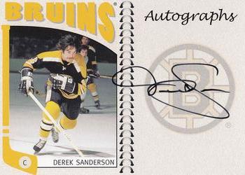 2004-05 In The Game Franchises US East - Autographs #A-DSA1 Derek Sanderson Front
