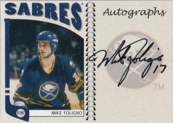 2004-05 In The Game Franchises US East - Autographs #A-MF Mike Foligno Front