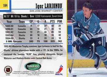 1995-96 Parkhurst International #184 Igor Larionov Back