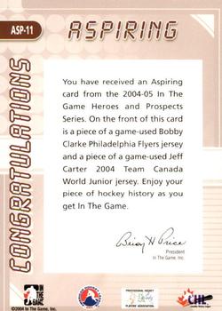 2004-05 In The Game Heroes and Prospects - Aspiring #ASP-11 Bobby Clarke / Jeff Carter Back