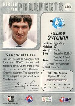 2004-05 In The Game Heroes and Prospects - Autographs #A-AO3 Alexander Ovechkin Back