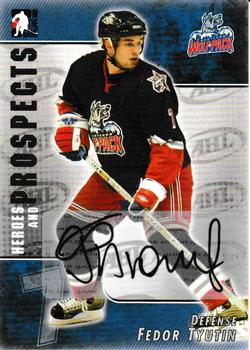 2004-05 In The Game Heroes and Prospects - Autographs #A-FT Fedor Tyutin Front