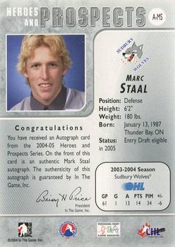 2004-05 In The Game Heroes and Prospects - Autographs #A-MS Marc Staal Back