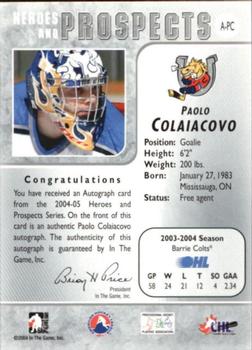 2004-05 In The Game Heroes and Prospects - Autographs #A-PC Paulo Colaiacovo Back