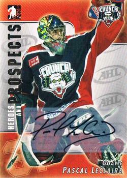 2004-05 In The Game Heroes and Prospects - Autographs #A-PL Pascal Leclaire Front