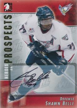 2004-05 In The Game Heroes and Prospects - Autographs #A-SB Shawn Belle Front
