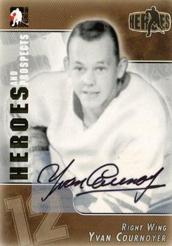 2004-05 In The Game Heroes and Prospects - Autographs #A-YC Yvan Cournoyer Front