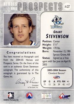 2004-05 In The Game Heroes and Prospects - Autographs #A-GST Grant Stevenson Back