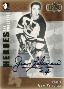 2004-05 In The Game Heroes and Prospects - Autographs #A-JBE Jean Beliveau Front