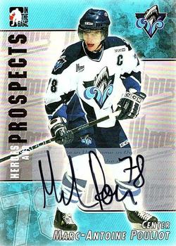 2004-05 In The Game Heroes and Prospects - Autographs #A-MPO Marc-Antoine Pouliot Front