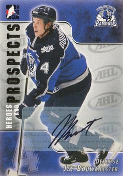 2004-05 In The Game Heroes and Prospects - Autographs #A-U-JBW Jay Bouwmeester Front
