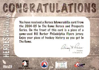 2004-05 In The Game Heroes and Prospects - Hero Memorabilia #HM-25 Bill Barber Back