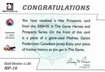 2004-05 In The Game Heroes and Prospects - Net Prospects Gold #NP-19 Mathieu Garon Back