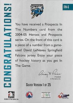 2004-05 In The Game Heroes and Prospects - Prospects in the Numbers Silver #ITN-6 David LeNeveu Back
