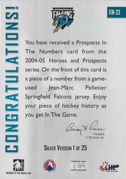 2004-05 In The Game Heroes and Prospects - Prospects in the Numbers Silver #ITN-23 Jean-Marc Pelletier Back