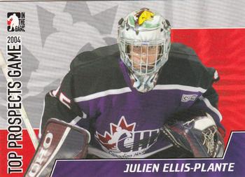 2004-05 In The Game Heroes and Prospects - Top Prospects Game 2004 #TPG-08 Julien Ellis-Plante Front