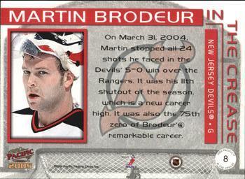 2004-05 Pacific - In the Crease #8 Martin Brodeur Back