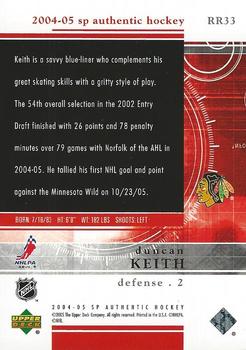 2004-05 SP Authentic - Rookie Redemptions #RR33 Duncan Keith Back