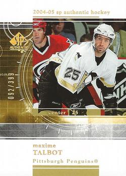 2004-05 SP Authentic - Rookie Redemptions #RR46 Maxime Talbot Front