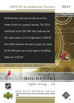 2004-05 SP Authentic - Rookie Redemptions #RR49 Brandon Bochenski Back