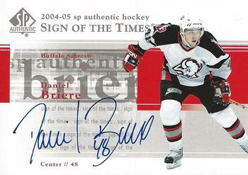 2004-05 SP Authentic - Sign of the Times #ST-DB Daniel Briere Front