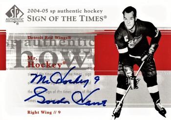 2004-05 SP Authentic - Sign of the Times #ST-GH Gordie Howe Front