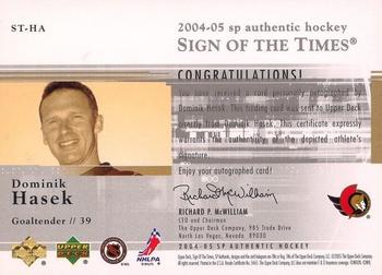 2004-05 SP Authentic - Sign of the Times #ST-HA Dominik Hasek Back